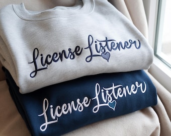 Embroidered Licensed Listener Sweatshirt: Counseling Mental Health Therapist Gift