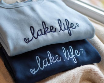 Embroidered Lake Life Sweatshirt, Vacation Outfit