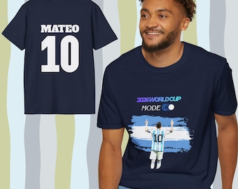 Argentina World Cup 2026 Shirt, Custom Name Number Soccer Tee, World Cup Mode ON T Shirt, Football Fan Gift, Argentina Fan Jersey Tee