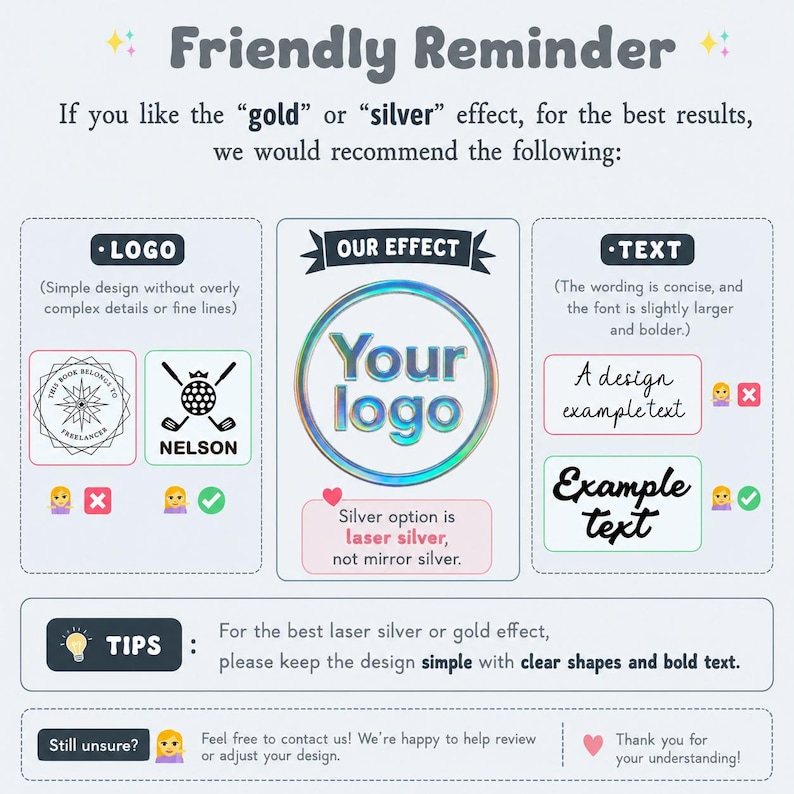 May include: An informational graphic titled Friendly Reminder providing design advice for gold or silver effects. It displays logo examples, a central circular logo graphic, text style comparisons, and tips for achieving clear, bold results.