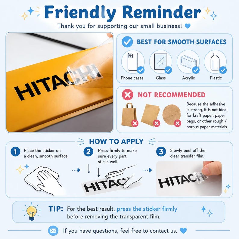 May include: An instructional graphic for a Hitachi vinyl decal featuring a step-by-step application guide, a list of recommended smooth surfaces like glass and plastic, and a warning against using the adhesive on porous paper materials.