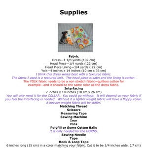 May include: A list of supplies needed to make a dress, including fabric, interfacing, thread, scissors, measuring tape, a sewing machine, iron, pins, polyfill, a sewing needle, tape, hook and loop tape, chalk or fabric pen, and fabric glue. The text includes measurements in both inches and centimeters.
