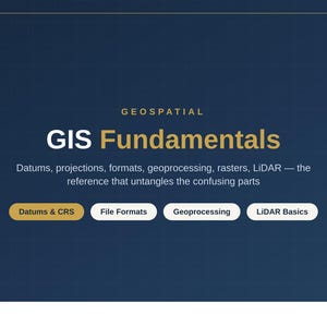 GIS Fundamentals Cheat Sheet, Datums Projections File Formats Geoprocessing Reference, GIS Student Analyst Guide, Printable PDF Download