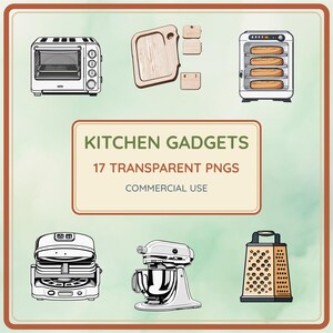Può includere: Una collezione digitale di gadget da cucina con illustrazioni di un fornetto, taglieri in legno, un essiccatore, una pressa per panini, un'impastatrice planetaria e una grattugia, con il testo KITCHEN GADGETS 17 TRANSPARENT PNGS COMMERCIAL USE.