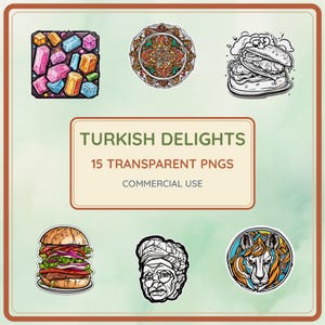 May include: A digital collection of 15 transparent PNG files titled TURKISH DELIGHTS 15 TRANSPARENT PNGS COMMERCIAL USE. The image displays five distinct illustrations: colorful geometric crystals, a circular mandala, a line-art sandwich, a detailed burger, a portrait of a person wearing a headwrap, and a stylized lion head.