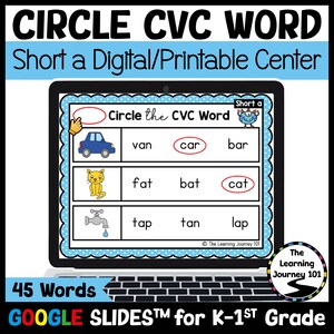 May include: A laptop screen shows a digital worksheet titled "CIRCLE CVC WORD." The worksheet includes CVC word exercises with images of a car, cat, and tap. The text "GOOGLE SLIDES for K-1st Grade" is also visible.