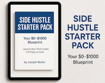 Side Hustle Starter Pack: Starte dein Online Business in 5 Tagen (PDF-Anleitung)