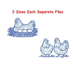 May include: Blue and white floral patterned hen embroidery designs. One design shows a hen in a nest with eggs, and the other shows two hens standing together. The text "2 Sizes Each Separate Files" is at the top.