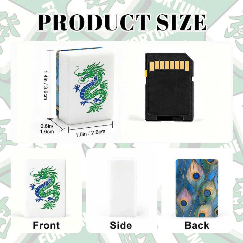 May include: A white mahjong tile featuring a green dragon graphic on the front and a blue and gold peacock feather pattern on the back. The tile measures 1.4 inches by 1.0 inch by 0.6 inches, shown next to an SD card for scale with text PRODUCT SIZE.