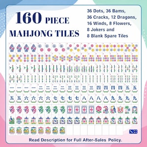 May include: A set of 160 Mahjong tiles featuring 36 dots, 36 bams, 36 cracks, 12 dragons, 16 winds, 8 flowers, 8 jokers, and 8 blank tiles. The tiles display colorful illustrations of vases, floral patterns, Chinese characters, and various icons.