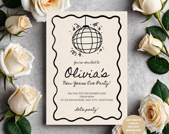 May include: A cream-colored invitation with a black border and text. The invitation reads "Olivia's New Years Eve Party!" with the date, time, and location. A disco ball illustration hangs at the top. White roses surround the invitation.
