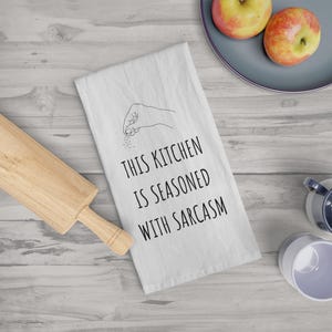 Sarcastic Kitchen Tea Towel: Funny Chef Gift, 100% Cotton