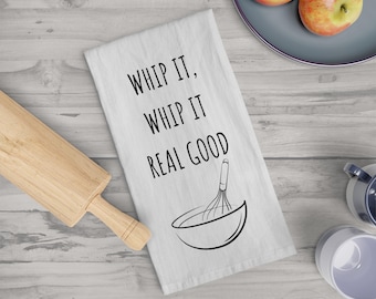 Funny Quote Tea Towel: Humorous Kitchen Dish Cloth, 100% Cotton