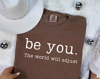 Maglietta con citazione ispiratrice "Be You": maglietta grafica motivazionale