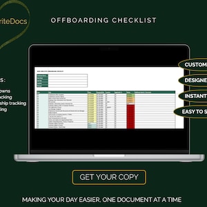 May include: A laptop screen shows an offboarding checklist in a spreadsheet format. The checklist includes sections for easy dropdowns, progress tracking, and task ownership. The image also features the text "Get Your Copy" and "Offboarding Checklist."