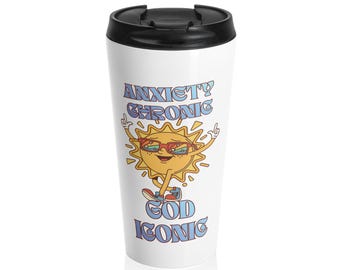Anxiety Chronic God Iconic Travel Mug | Retro Sun Cartoon, Sarcastic Quote