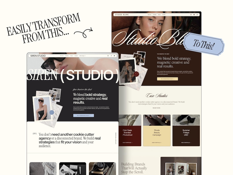 May include: A digital marketing concept image showing a website design transformation. The image features two website mockups, one labeled "Siren Studio" and the other "Studio Blanc", with the text "Easily Transform From This... To This!"
