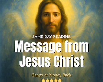 SAME DAY Spiritual Channeled Message from Jesus Christ, I Love Jesus Medium Reading, Two Questions Reading, Past Life Intuitive Reading