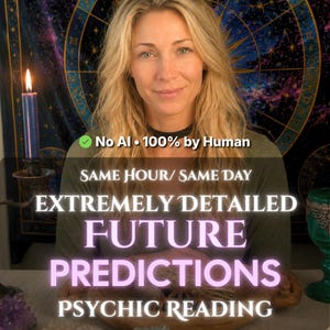 May include: A woman with blonde hair smiles in front of a background with astrological symbols. The image includes text that reads "No AI • 100% by Human", "Same Hour/ Same Day", "Extremely Detailed Future Predictions Psychic Reading". A lit candle is in the background.