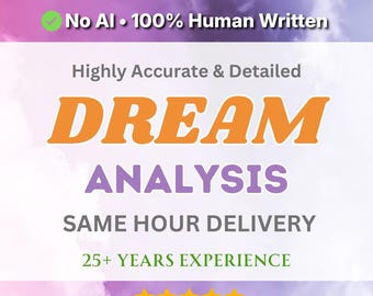 No AI SAME DAY In Depth Dream Analysis, Tarot Psychic Reading, Accurate General Advice, Love Relationship Advice and Energy Reading