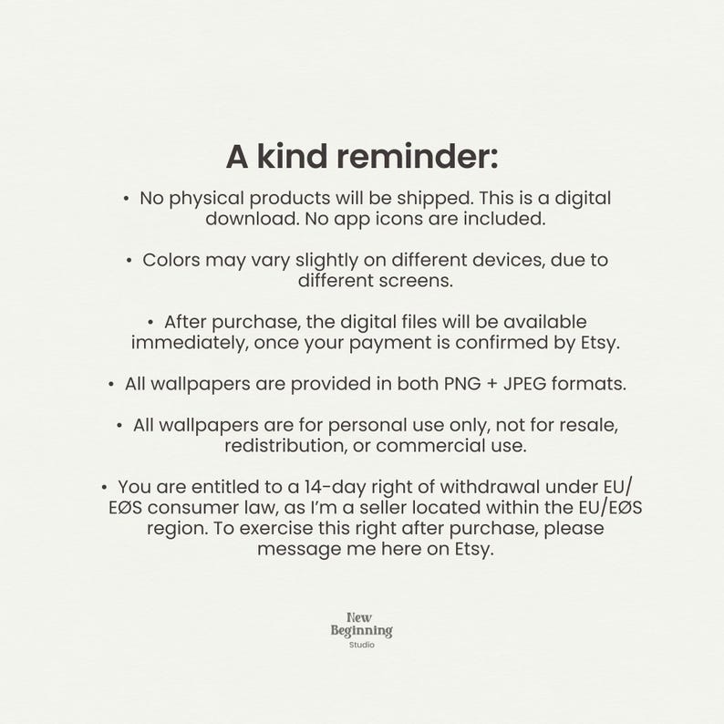 May include: A digital information graphic with the heading A kind reminder: followed by bullet points detailing terms for a digital download, including file formats, usage rights, colour variations, and EU consumer withdrawal policies.