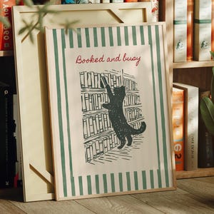 Booked and busy quote poster for home library