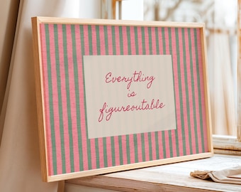 Everything Is Figureoutable Retro Wall Art Printable, Pink and Green Striped Inspirational Poster, Trendy Office Print, Digital Download