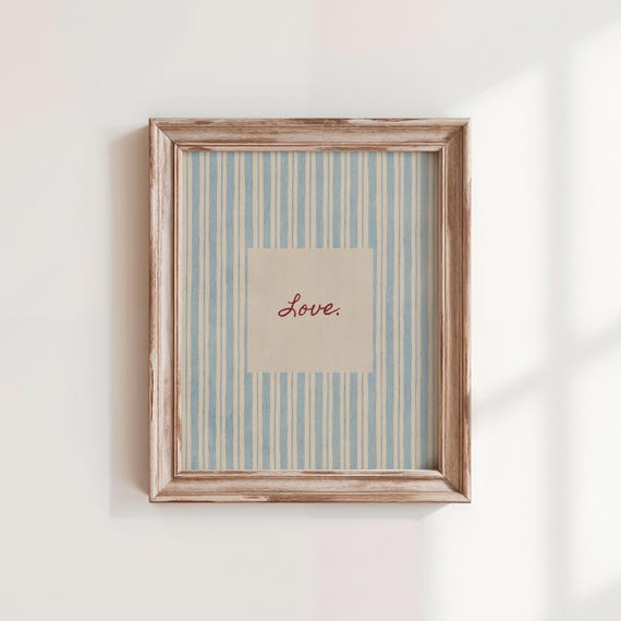 Love Quote Wall Art, Blue Striped Aesthetic Poster, Vintage Bedroom Decor, Minimalist Love Print, Digital Download