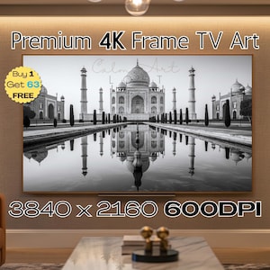 May include: A black and white image of the Taj Mahal reflected in a body of water. The image is displayed on a large screen with the text "Premium 4K Frame TV Art". The resolution is 3840 x 2160 600DPI.