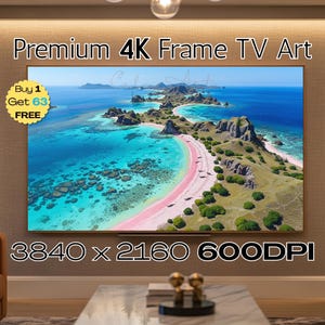 May include: A framed 4K TV art piece displays a vibrant aerial view of a tropical island with turquoise waters and a pink sand beach. The text "Premium 4K Frame TV Art" is at the top, with "3840 x 2160 600DPI" at the bottom.