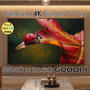 Könnte beinhalten: Ein gerahmtes 4K-TV-Kunstwerk zeigt ein Gemälde eines Marienkäfers auf einem roten Blatt. Das Kunstwerk zeigt eine detaillierte Darstellung des Insekts und des Blattes mit einem verschwommenen grünen und gelben Hintergrund. Der Text "Premium 4K Frame TV Art" steht oben.