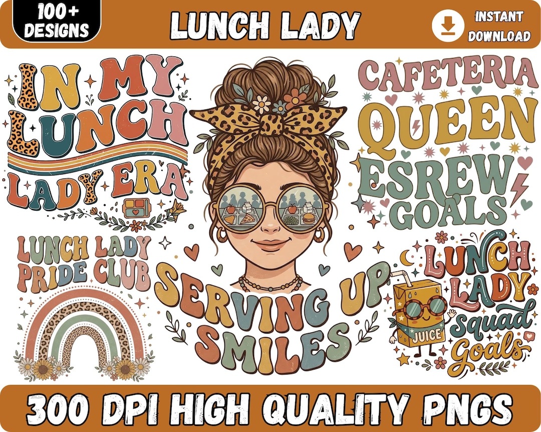 100+ Lunch Lady Png Bundle, Back to School Tour PNG, Cafeteria Crew ...