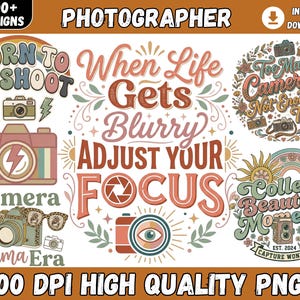 100+ Photographer Png Bundle Say Cheese Born To Shoot Story Teller Retro Photographer Quotes Camera Shoot People For Fun LeopardPrint Cricut