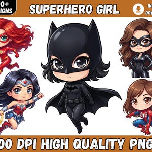 Op de afbeelding: Digitale illustratie met verschillende superheldinnen-personages in chibi-stijl. De afbeelding toont personages in verschillende kostuums, waaronder een rood en goud pak, een zwart vleermuis-thema outfit en een blauw-rode ensemble. Tekst luidt "Superhero Girl" en "300 DPI High Quality PNGs."