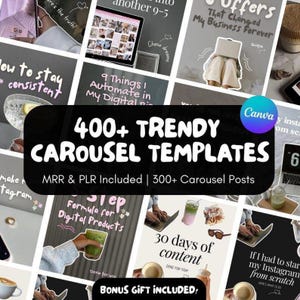 May include: A promotional image featuring a collection of social media carousel templates. The central text reads "400+ TRENDY CAROUSEL TEMPLATES" with "MRR & PLR Included | 300+ Carousel Posts" below. The image includes various mockups of social media posts.