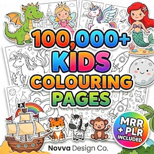 Puede incluir: Una colección de páginas para colorear para niños con varios personajes de dibujos animados, incluyendo un dragón, un hada, un unicornio y una sirena. El texto "100,000+ KIDS COLOURING PAGES" es visible. La imagen también incluye el texto "MRR + PLR INCLUDED".
