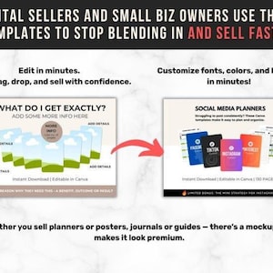 May include: Image promoting digital templates for small businesses. Text reads: "DIGITAL SELLERS AND SMALL BIZ OWNERS USE THESE TEMPLATES TO STOP BLENDING IN AND SELL FASTER." Includes mockups of social media planners and Canva templates.