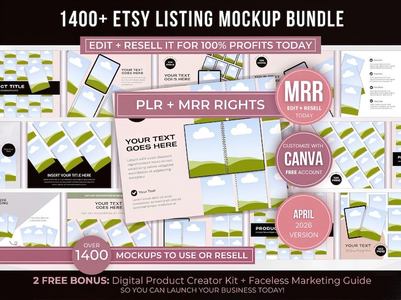 May include: A digital product mockup bundle with over 1400 mockups for Etsy listings. The image features various mockups with text overlays, including "PLR + MRR RIGHTS" and "Customize with Canva." The bundle includes a digital product creator kit.