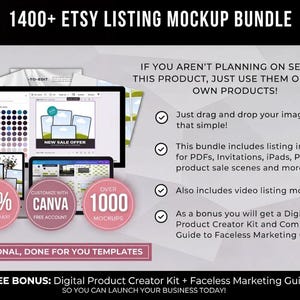May include: An Etsy listing mockup bundle with over 1400 templates. The image shows a laptop, tablet, and desktop computer displaying mockups. Includes a 70% off sale, Canva customization, and over 1000 mockups. Text reads: "Professional, Done For You Templates."