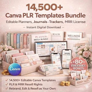 Könnte beinhalten: Ein digitales Bundle mit über 14.500 Canva PLR-Vorlagen, darunter editierbare Planer, Journale und Tracker. Das Bild zeigt verschiedene Vorlagen mit einem Bonus von über 80 Gratisartikeln. Das Bundle bietet Wiederverkaufsrechte und ist sofort digital verfügbar.