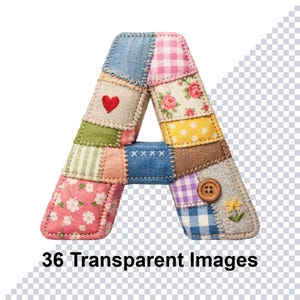 Puede incluir: Una letra "A" de patchwork hecha de varios patrones de tela, incluyendo floral, cuadros y mezclilla. La letra está adornada con un corazón rojo, un botón de madera y detalles bordados. El texto "36 Transparent Images" está en la parte inferior.