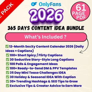 Puede incluir: Gráfico promocional para un paquete de ideas de contenido para OnlyFans en 2026. La imagen presenta el texto "OnlyFans 2026" y "365 DÍAS DE PAQUETE DE IDEAS DE CONTENIDO". Incluye una lista de ideas de contenido, leyendas y plantillas.