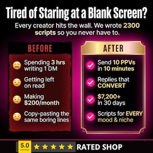 OnlyFans PPV Scripts Before After Results | Stop Writing DMs From Scratch | Voice Note Scripts Mass DM Sexting Scripts That Convert | Earn $7200 Monthly | Fansly Chatter Script Kit Instant Download