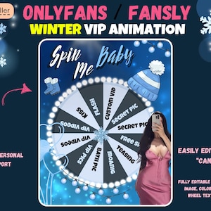 Puede incluir: Gráfico digital para "ONLYFANS / FANSLY WINTER VIP ANIMATION". La imagen presenta una rueda de premios con opciones, una mujer con un vestido rosa y gráficos temáticos de invierno. El texto incluye "Spin Me Baby" y "Fácilmente editable en Canva".