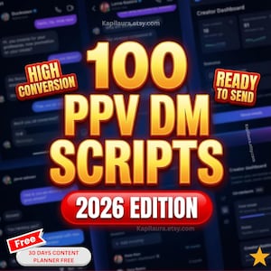 Pode incluir: Anúncio de produto digital com fundo azul escuro. O texto "100 PPV DM SCRIPTS 2026 EDITION" é exibido em destaque em dourado e vermelho. Texto adicional inclui "HIGH CONVERSION" e "READY TO SEND". Um planejador de conteúdo gratuito de 30 dias também é anunciado.