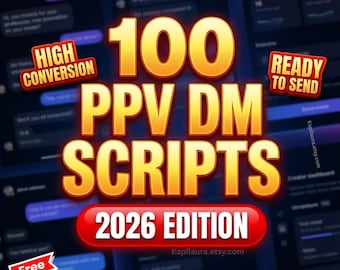 OnlyFans 100 PPV DM Scripts | Onlyfans Message Script | Fansly Content Planner Captions Idea for Solo Creators