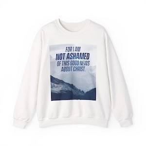 Christian Inspirational Sweatshirt, Religious Gift, Bible Verse Apparel, Faith Clothing, Religious Sweatshirt for Men and Women