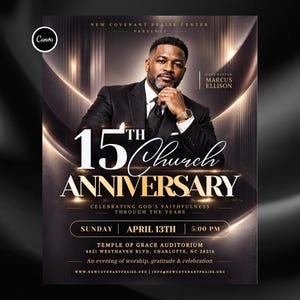 Puede incluir: Un folleto para el 15º aniversario de una iglesia con un hombre en traje negro y corbata. El texto incluye New Covenant Praise Center, Host Pastor Marcus Ellison, Sunday April 13th 5:00 PM, Temple of Grace Auditorium, 4821 Westhaven Blvd, Charlotte, NC 28216.