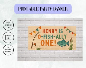 Fishing Birthday Banner Template – O-Fish-Ally Party Sign – Editable Canva Digital Download