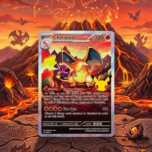 May include: A holographic Charizard trading card featuring the character breathing fire, with a 25th-anniversary Pikachu stamp. The card displays the name Charizard, 120 HP, the Energy Burn ability, and the Fire Spin attack, set against a volcanic landscape.